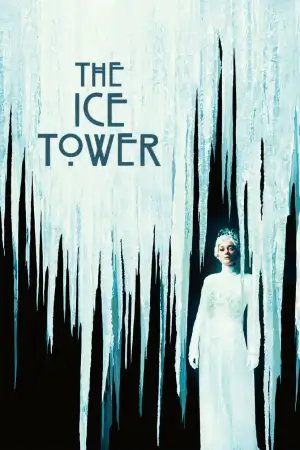 Poster to the movie "The Ice Tower" #796621