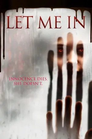Poster to the movie "Let Me In" #365019