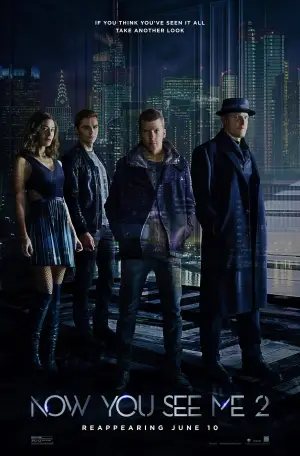 Poster to the movie "Now You See Me 2" #571107