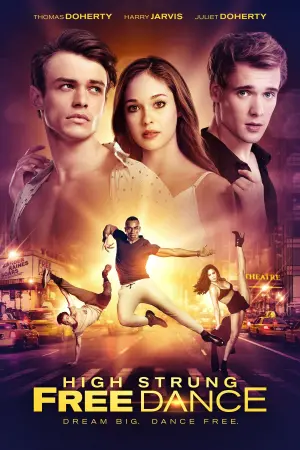 Poster to the movie "High Strung Free Dance" #340016