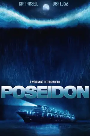 Poster to the movie "Poseidon" #810929