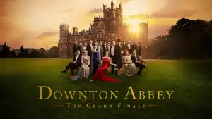 Downton Abbey: The Grand Finale