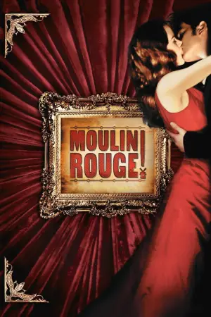 Poster to the movie "Moulin Rouge!" #802219