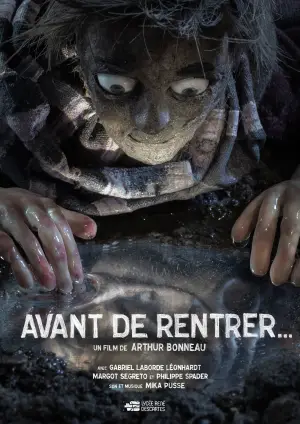 Poster to the movie "Avant de rentrer..." #544819