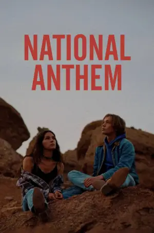 Poster to the movie "National Anthem" #780172