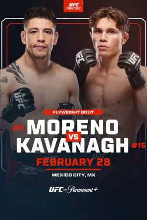 Poster to the movie "UFC Fight Night 268: Moreno vs. Kavanagh" #539140