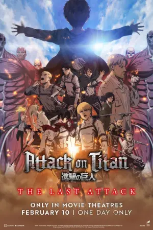 Poster to the movie "Attack on Titan: THE LAST ATTACK" #590578