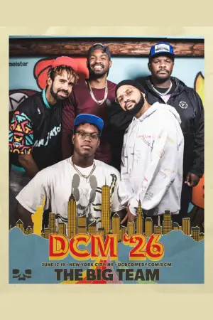 Poster to the movie "The Big Team: DCM 