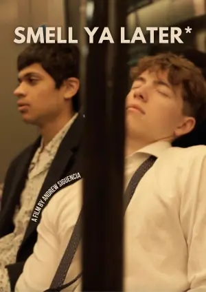 Movie poster "SMELL YA LATER*"