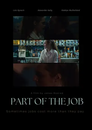 Poster to the movie "Part Of The Job" #825451