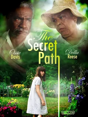 Poster to the movie "The Secret Path" #812888