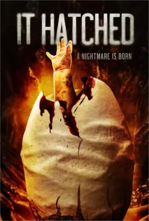 Poster to the movie "It Hatched" #715108