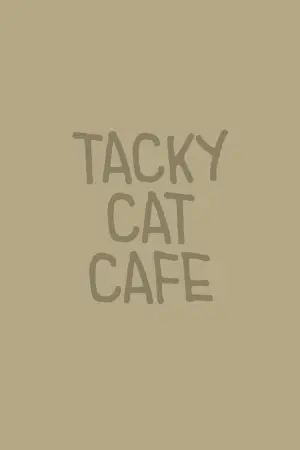 Poster to the movie "Tacky Cat Cafe" #544002