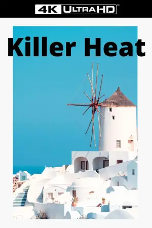 Poster to the movie "Killer Heat" #654659