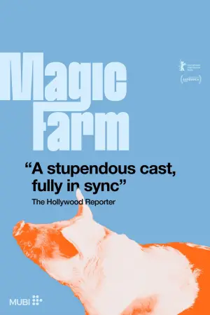 Poster to the movie "Magic Farm" #719415