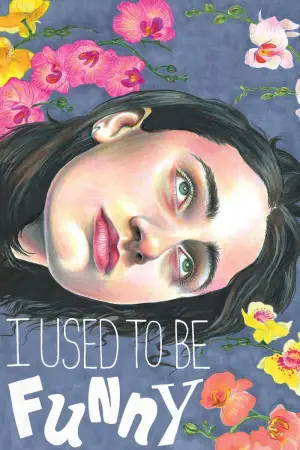 Poster to the movie "I Used to Be Funny" #686640