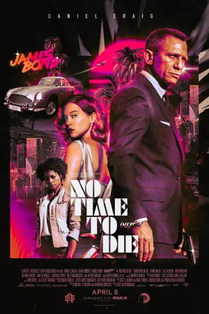 Poster to the movie "No Time to Die" #578557