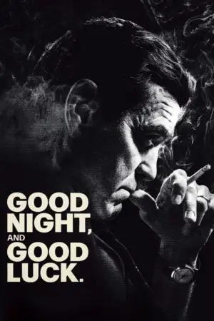 Poster to the movie "Good Night, and Good Luck" #658366