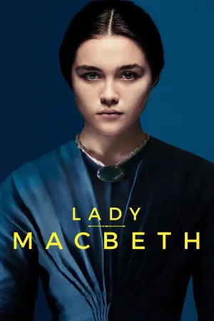 Poster to the movie "Lady Macbeth" #151020