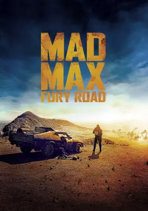 Poster to the movie "Mad Max: Fury Road" #6309