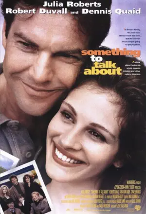 Poster to the movie "Something to Talk About" #731989