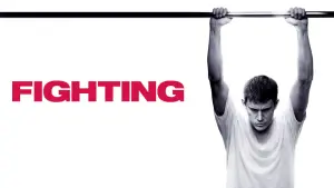Backdrop to the movie "Fighting" #336932