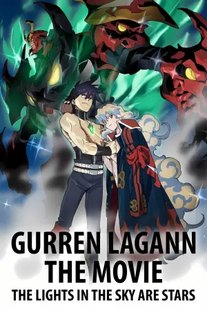 Poster to the movie "Gurren Lagann the Movie: The Lights in the Sky Are Stars" #194788