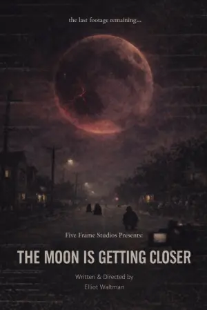 Poster to the movie "The Moon is Getting Closer" #921016