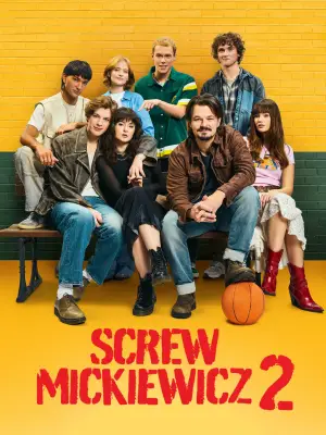Poster to the movie "Screw Mickiewicz 2" #705388