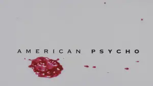 Backdrop to the movie "American Psycho" #585776