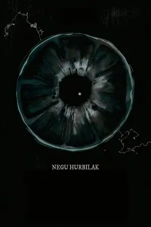 Poster to the movie "Negu Hurbilak" #758226