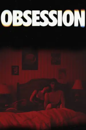 Poster to the movie "Obsession" #774681