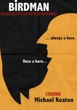 Poster to the movie "Birdman or (The Unexpected Virtue of Ignorance)" #802495