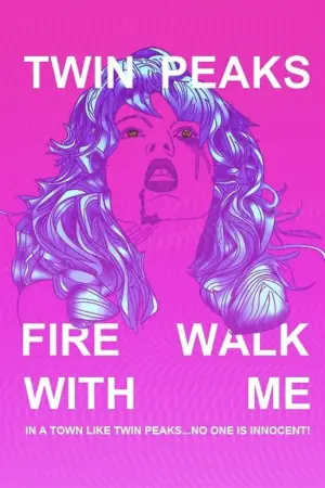 Poster to the movie "Twin Peaks: Fire Walk with Me" #83666