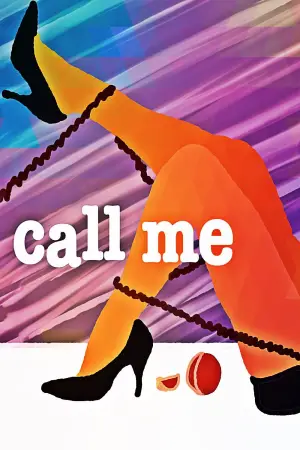 Poster to the movie "Call Me" #741850