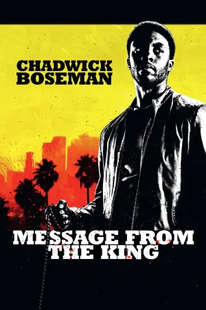 Poster to the movie "Message from the King" #158137