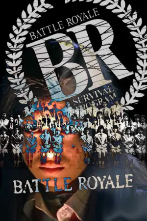 Poster to the movie "Battle Royale" #734220