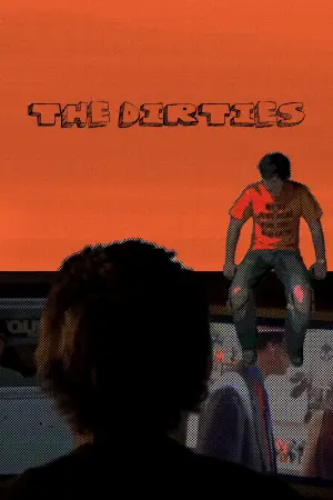 Poster to the movie "The Dirties" #937769