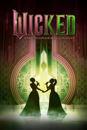 Movie poster "Wicked: One Wonderful Night"