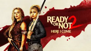 Backdrop to the movie "Ready or Not 2: Here I Come" #814657