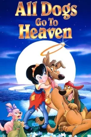 Poster to the movie "All Dogs Go to Heaven" #107739