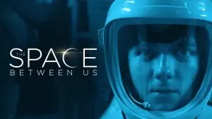 Backdrop to the movie "The Space Between Us" #107011