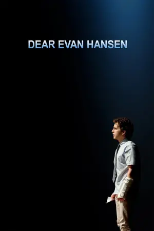 Poster to the movie "Dear Evan Hansen" #474655
