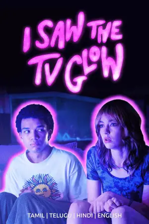 Poster to the movie "I Saw the TV Glow" #594546