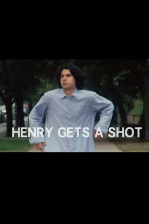 Movie poster "Henry Gets a Shot"