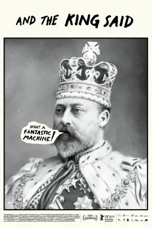 Poster to the movie "And the King Said, What a Fantastic Machine" #758109