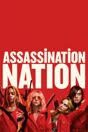 Poster to the movie "Assassination Nation" #293039