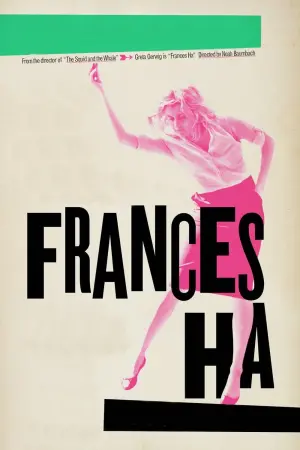 Poster to the movie "Frances Ha" #217595