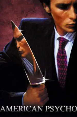 Poster to the movie "American Psycho" #799600