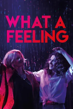 Poster to the movie "What a Feeling" #768111
